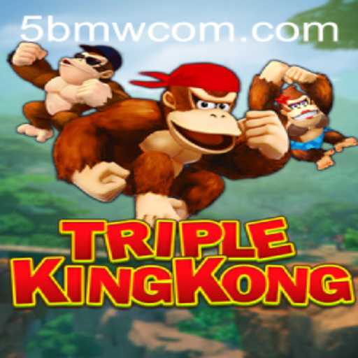 TripleKingKong: The Latest Gaming Sensation with 5BMW COM